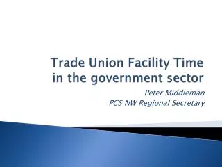 Trade Union Facility Time in the government sector