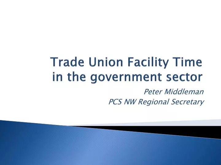trade union facility time in the government sector