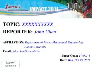 TOPIC: XXXXXXXXXX REPORTER: John Chen