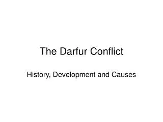 The Darfur Conflict