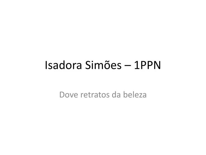 isadora sim es 1ppn