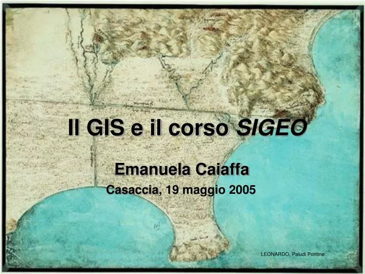 il gis e il corso sigeo