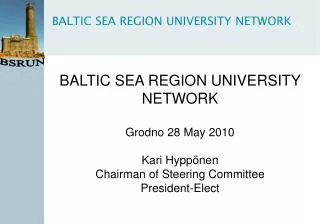 BALTIC SEA REGION UNIVERSITY NETWORK