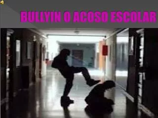 bullyin o acoso escolar