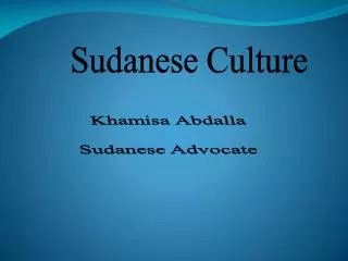 Sudanese Culture