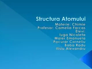 structura atomului