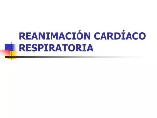 reanimaci n card aco respiratoria