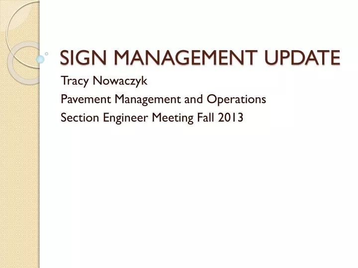 sign management update