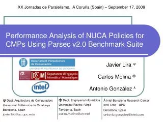 Performance Analysis of NUCA Policies for CMPs Using Parsec v2.0 Benchmark Suite