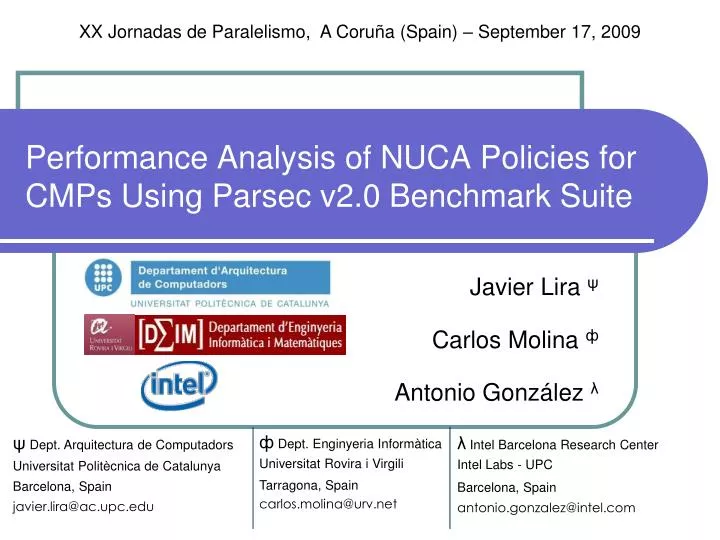 performance analysis of nuca policies for cmps using parsec v2 0 benchmark suite