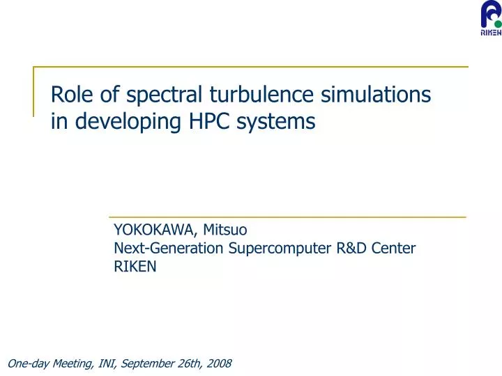 role of spectral turbulence simulations in developing hpc systems