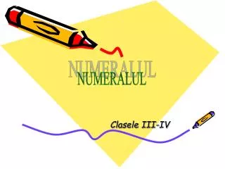 clasele iii iv