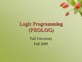Logic Programming (PROLOG)