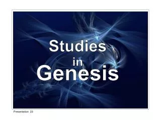 Studies in Genesis