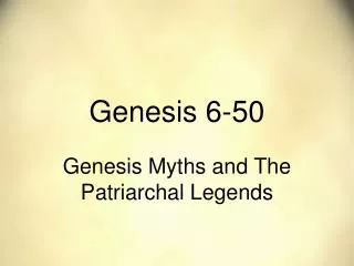 Genesis 6-50