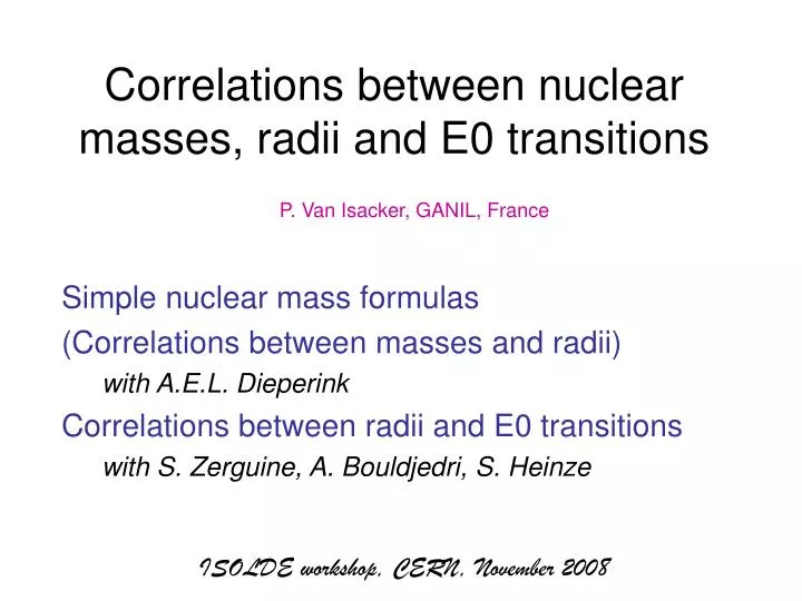 correlations between nuclear masses radii and e0 transitions