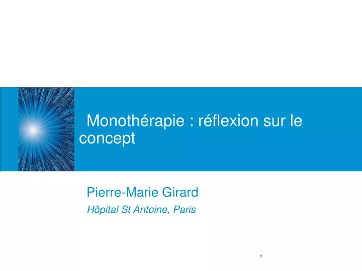 monoth rapie r flexion sur le concept