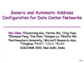 Generic and Automatic Address Configuration for Data Center Networks
