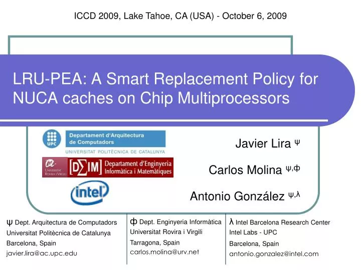 lru pea a smart replacement policy for nuca caches on chip multiprocessors
