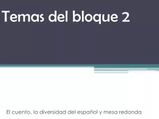 temas del bloque 2