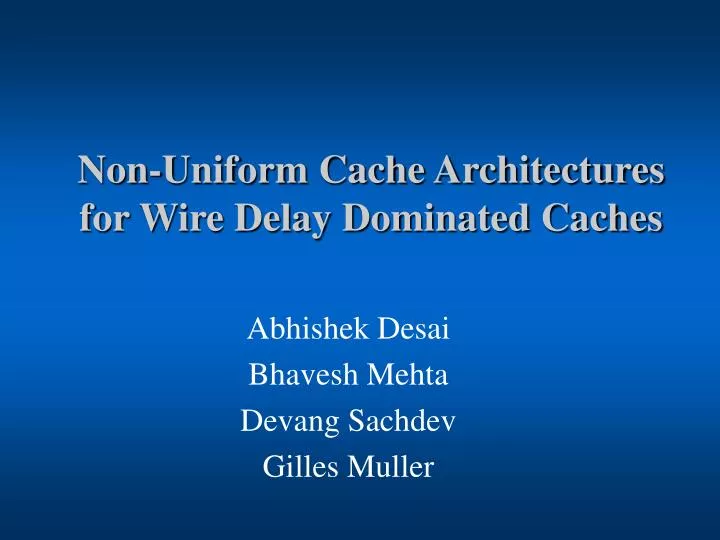 non uniform cache architectures for wire delay dominated caches