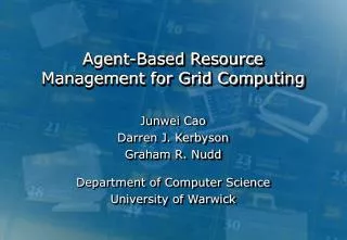 Agent-Based Resource Management for Grid Computing