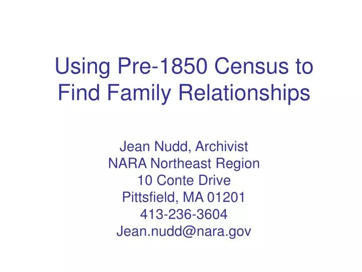 using pre 1850 census to find family relationships