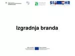 Izgradnja branda - slide 1