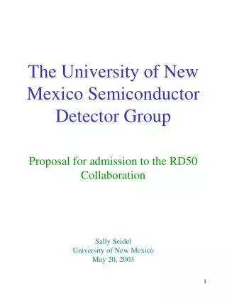 The University of New Mexico Semiconductor Detector Group