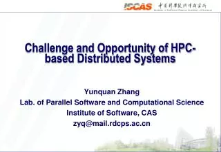 Challenge and Opportunity of HPC-based Distributed Systems