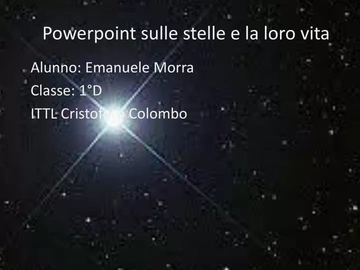 powerpoint sulle stelle e la loro vita