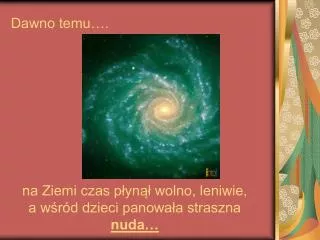 dawno temu