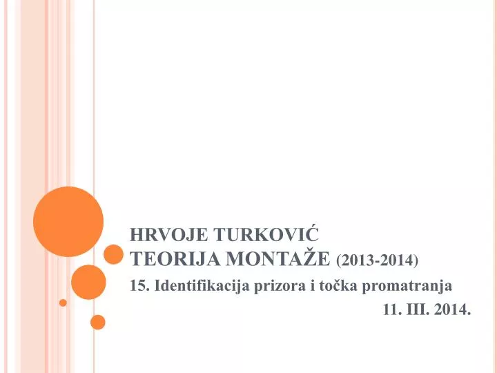 hrvoje turkovi teorija monta e 20 13 201 4