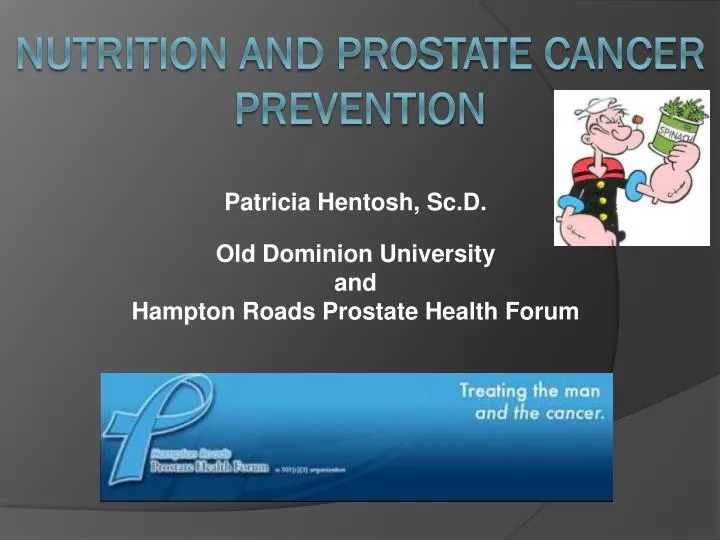 patricia hentosh sc d old dominion university and hampton roads prostate health forum