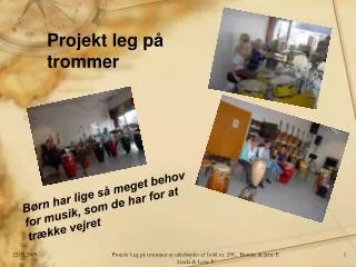 projekt leg p trommer