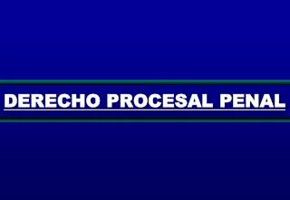 derecho procesal penal