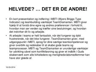 helvede det er de andre