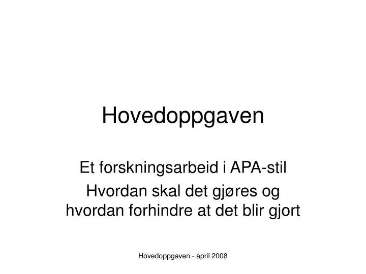 hovedoppgaven