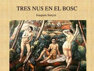 tres nus en el bosc