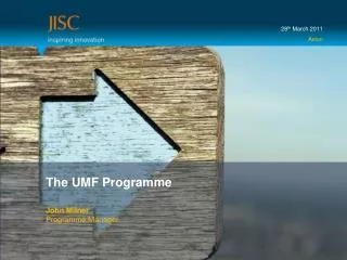 The UMF Programme