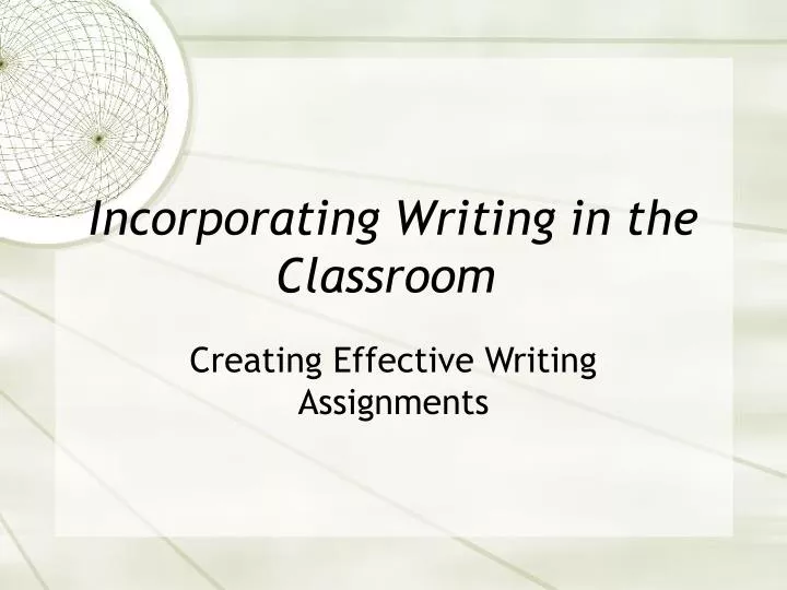 incorporating writing in the classroom