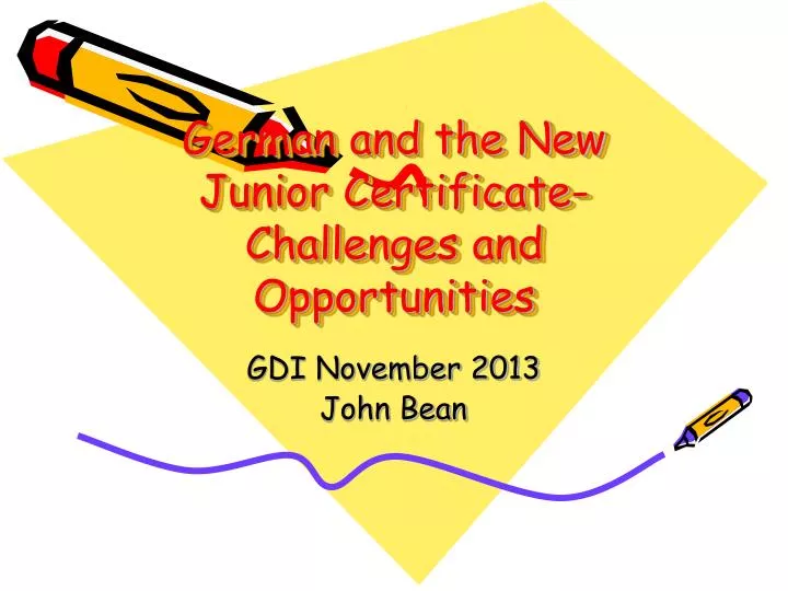 german and the new junior certificate challenges and opportunities