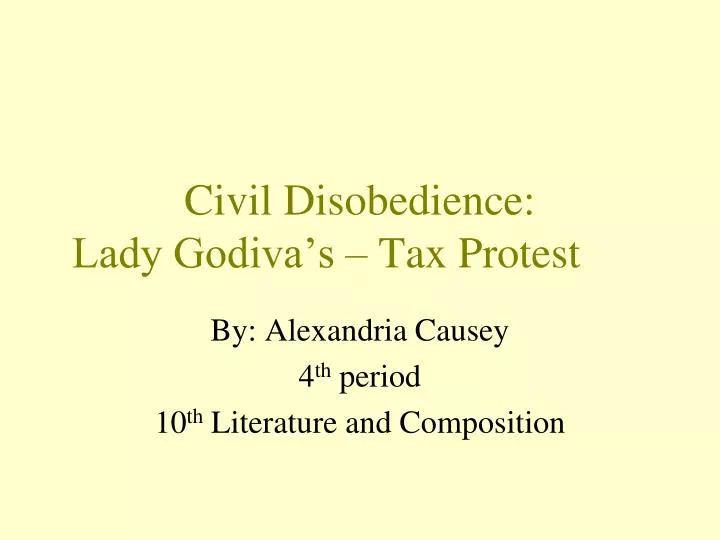 civil disobedience lady godiva s tax protest