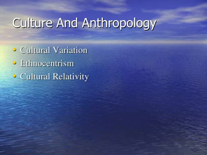 culture and anthropology