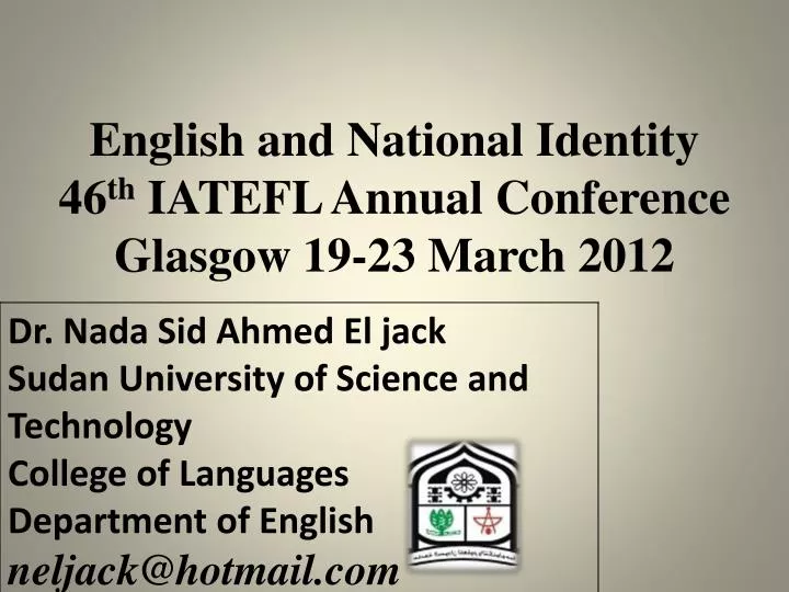 english and national identity 46 th iatefl annual conference glasgow 19 23 march 2012