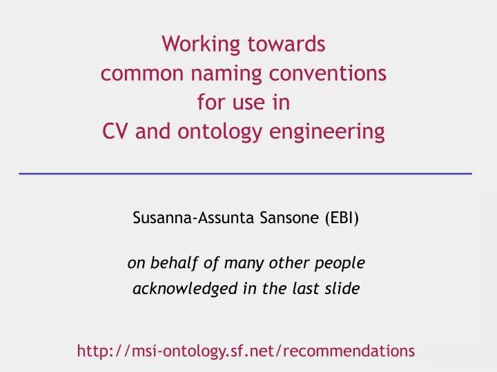 working towards common naming conventions for use in cv and ontology engineering