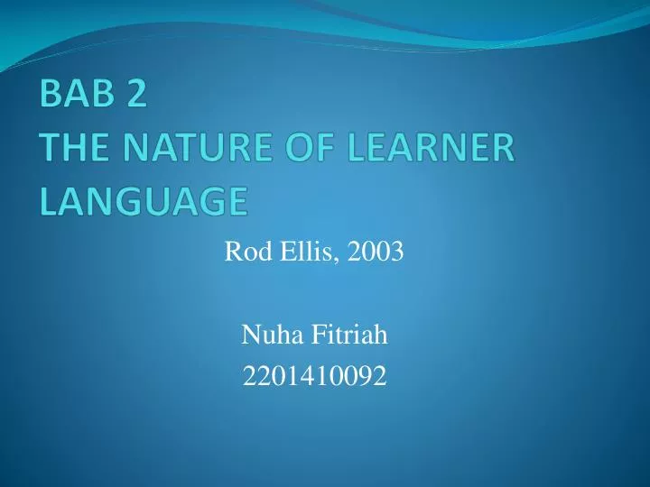 bab 2 the nature of learner language