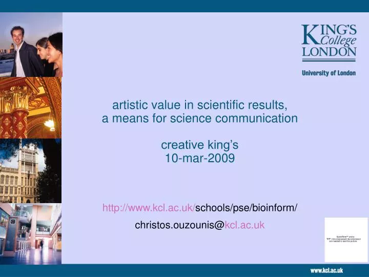 artistic value in scientific results a means for science communication creative king s 10 mar 2009