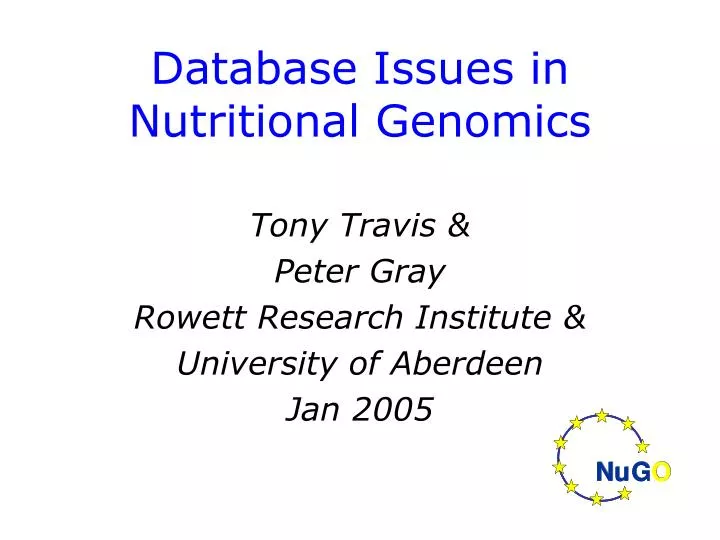 tony travis peter gray rowett research institute university of aberdeen jan 2005