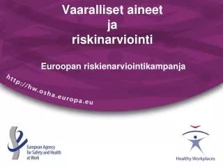vaaralliset aineet ja riskinarviointi